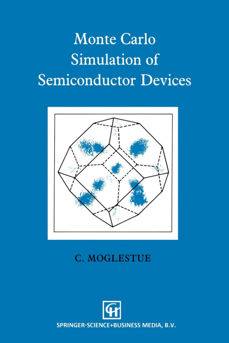 Monte Carlo Simulation of Semiconductor Devices