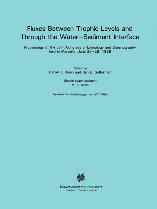 Fluxes Between Trophic Levels and Through the Water-Sediment Interface