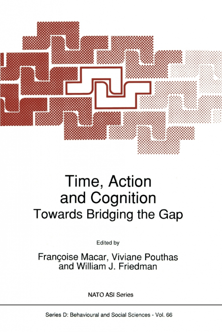 Time, Action and Cognition