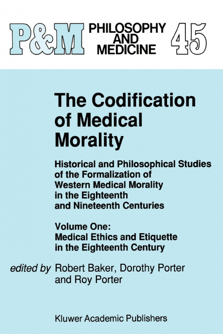 The Codification of Medical Morality