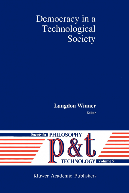 Democracy in a Technological Society