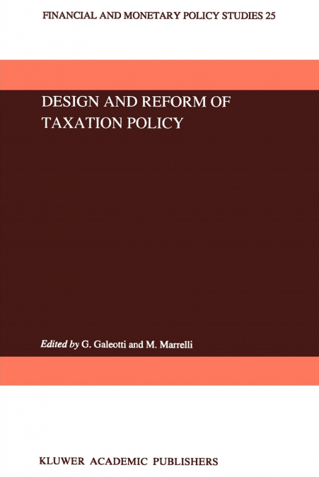 Design and Reform of Taxation Policy