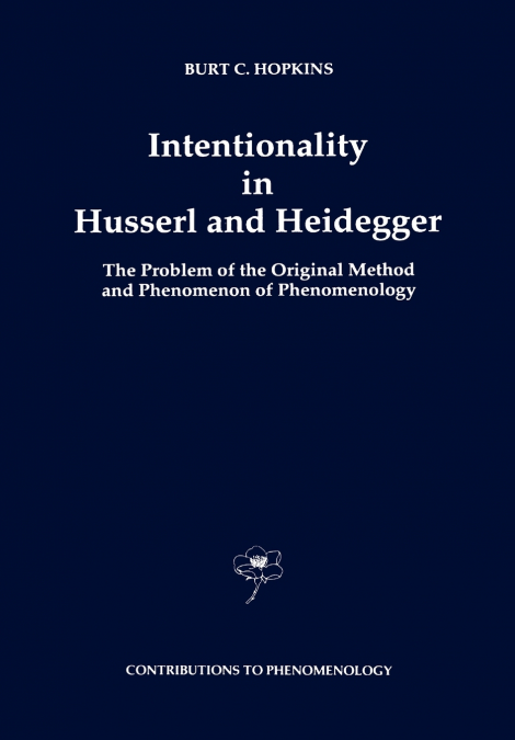Intentionality in Husserl and Heidegger