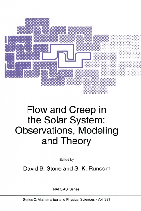 Flow and Creep in the Solar System