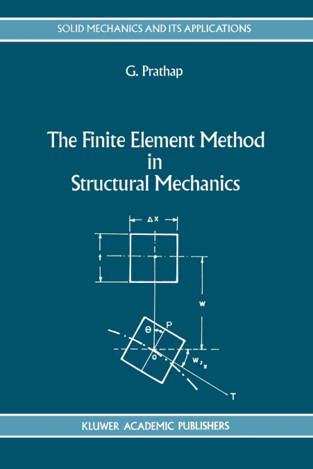 The Finite Element Method in Structural Mechanics