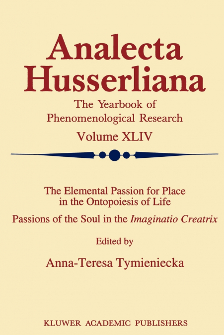The Elemental Passion for Place in the Ontopoiesis of Life