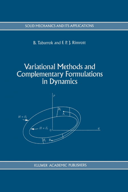 Variational Methods and Complementary Formulations in Dynamics