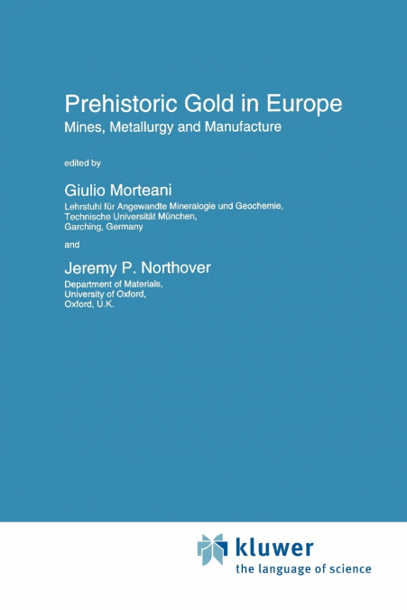 Prehistoric Gold in Europe