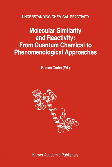 Molecular Similarity and Reactivity
