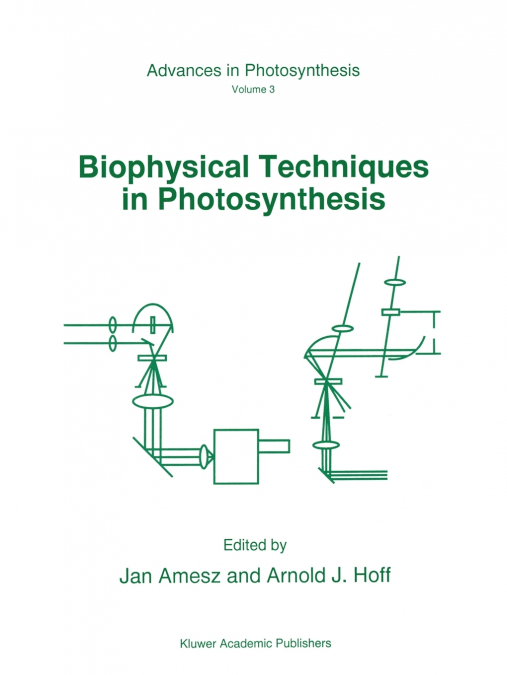 Biophysical Techniques in Photosynthesis