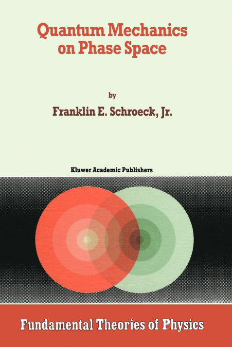 Quantum Mechanics on Phase Space