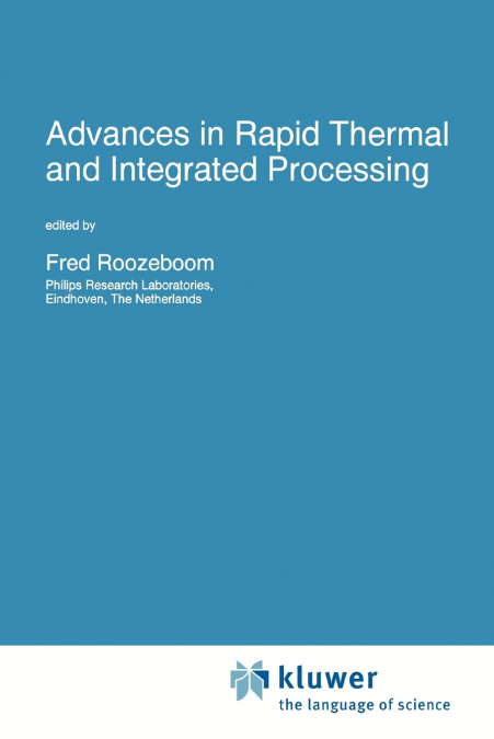 Advances in Rapid Thermal and Integrated Processing