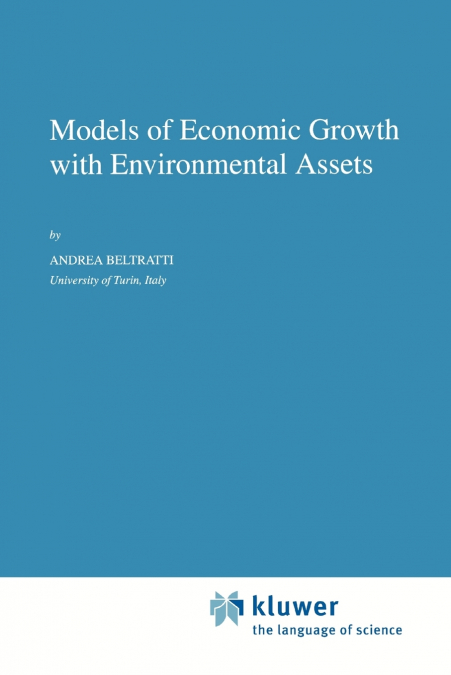 Models of Economic Growth with Environmental Assets
