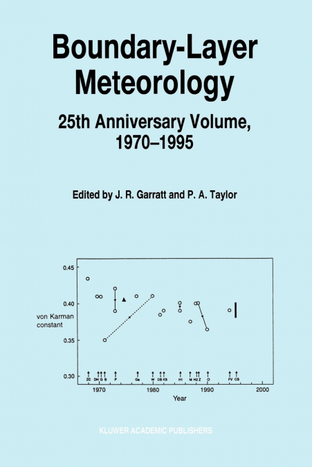 Boundary-Layer Meteorology 25th Anniversary Volume, 1970-1995
