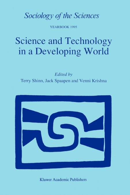 Science and Technology in a Developing World