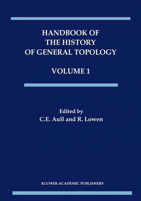 Handbook of the History of General Topology