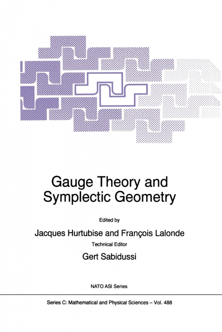 Gauge Theory and Symplectic Geometry