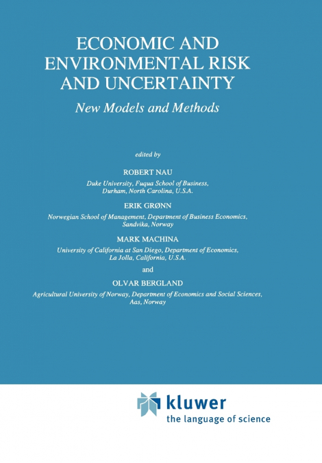 Economic and Environmental Risk and Uncertainty