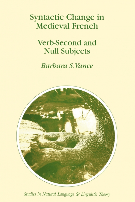 Syntactic Change in Medieval French