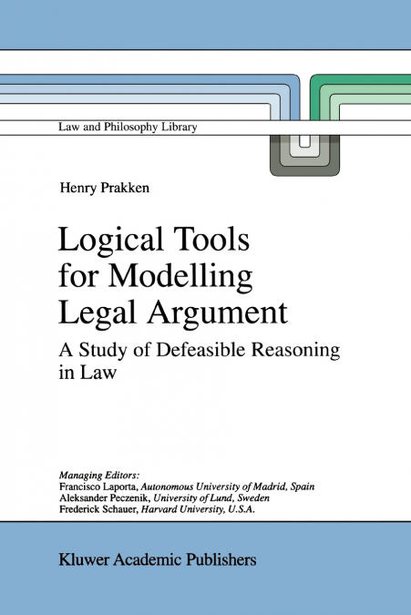 Logical Tools for Modelling Legal Argument