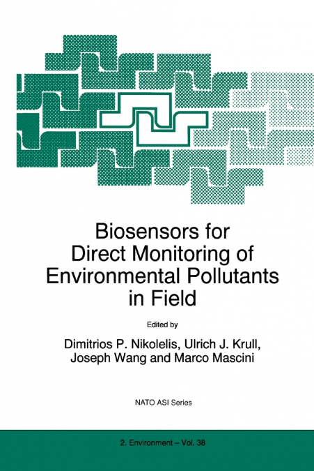 Biosensors for Direct Monitoring of Environmental Pollutants in Field