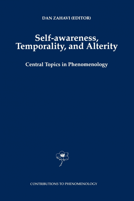 Self-Awareness, Temporality, and Alterity