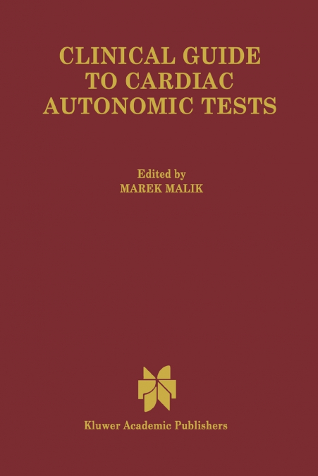 Clinical Guide to Cardiac Autonomic Tests