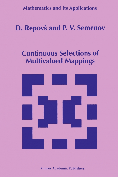 Continuous Selections of Multivalued Mappings