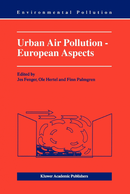 Urban Air Pollution - European Aspects