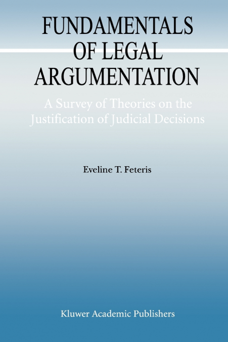 Fundamentals of Legal Argumentation