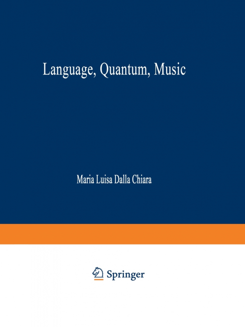 Language, Quantum, Music