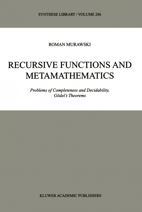 Recursive Functions and Metamathematics