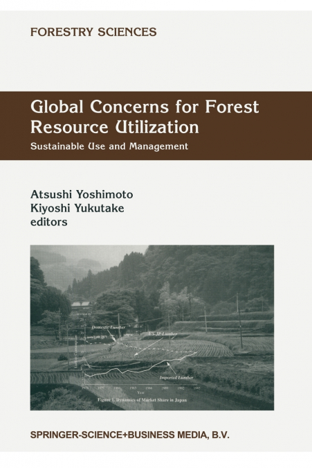Global Concerns for Forest Resource Utilization