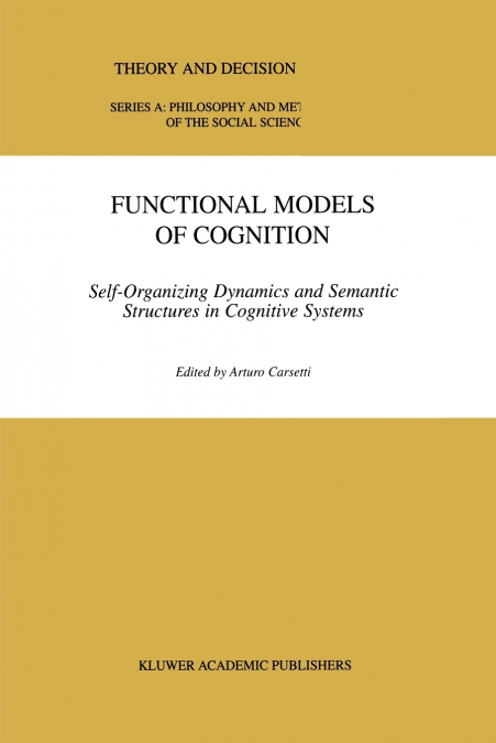 Functional Models of Cognition