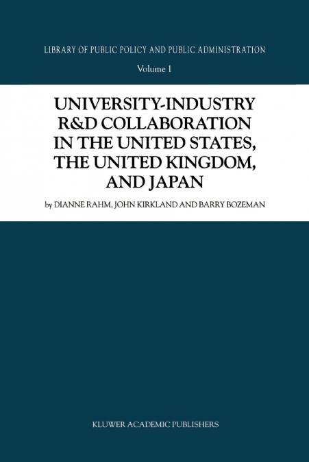 University-Industry R&D Collaboration in the United States, the United Kingdom, and Japan