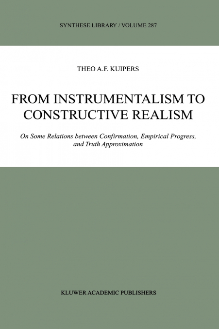From Instrumentalism to Constructive Realism