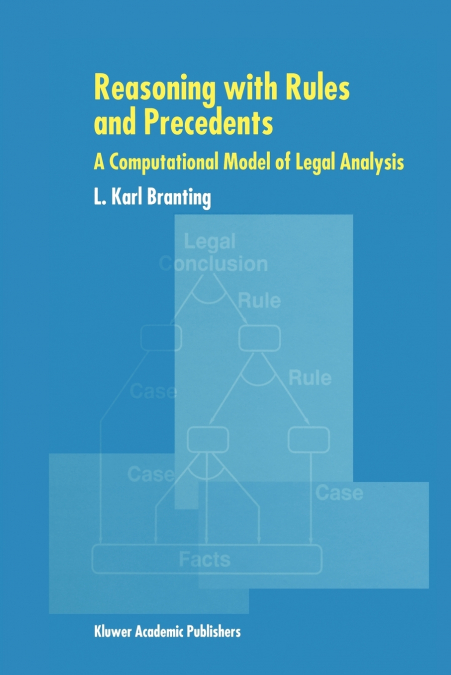 Reasoning with Rules and Precedents
