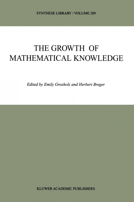 The Growth of Mathematical Knowledge