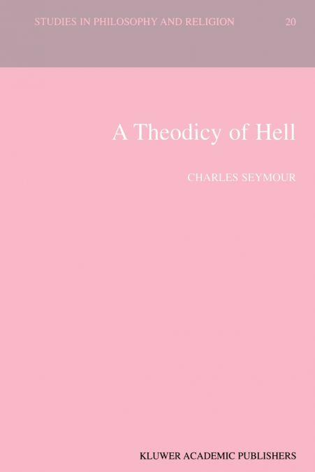 A Theodicy of Hell