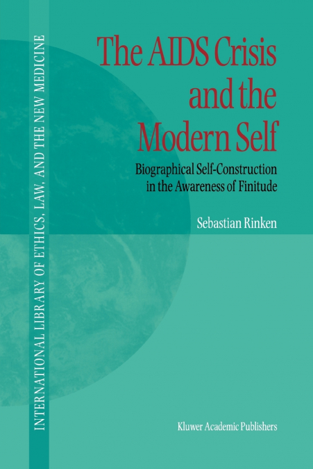 The AIDS Crisis and the Modern Self