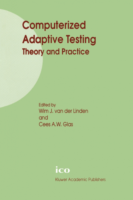 Computerized Adaptive Testing