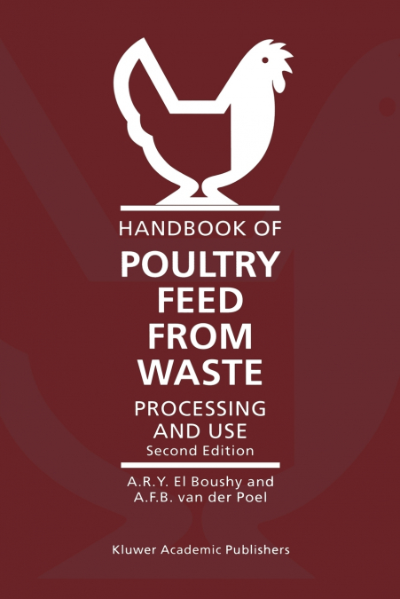 Handbook of Poultry Feed from Waste