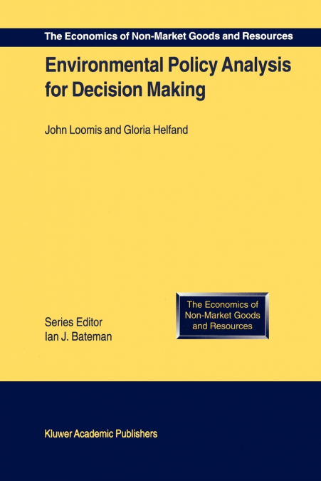 Environmental Policy Analysis for Decision Making