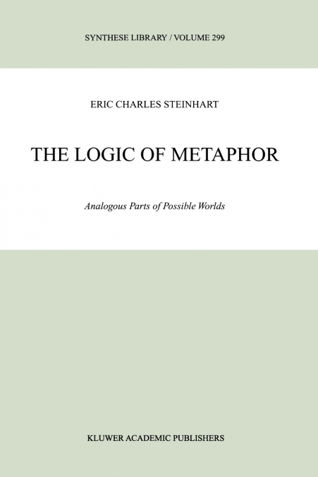 The Logic of Metaphor