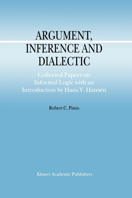 Argument, Inference and Dialectic
