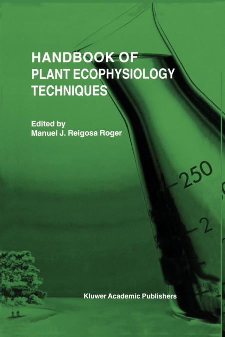 Handbook of Plant Ecophysiology Techniques