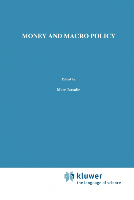Money and Macro Policy