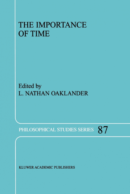 The Importance of Time