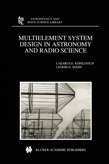 Multielement System Design in Astronomy and Radio Science