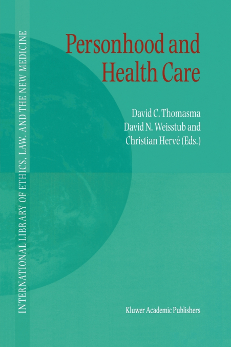 Personhood and Health Care